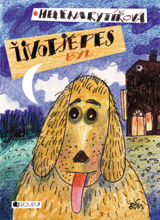 Život byl pes - s.r.o.,Hana Rytířová,Chevaliere