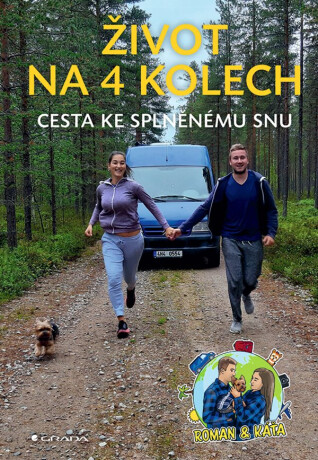 Život na 4 kolech - & Káťa Roman