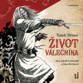 Život Válečníka - Tomáš Němec