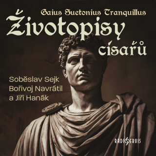 Životopisy císařů - Gaius Tranquillus Suetonius