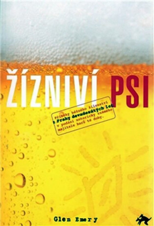 Žízniví psi - Jan Blažíček,Glen Emery
