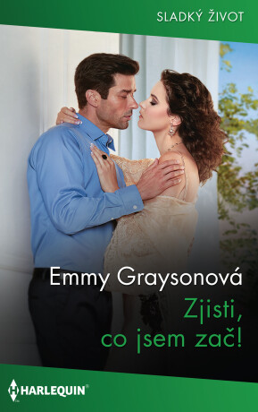Zjisti, co jsem zač! - Emmy Graysonová