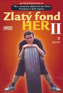 Zlatý fond her II. - Radek Hanus,Jan Hrkal