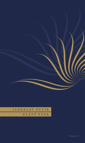 Zlatý pták - Jaroslav Putík