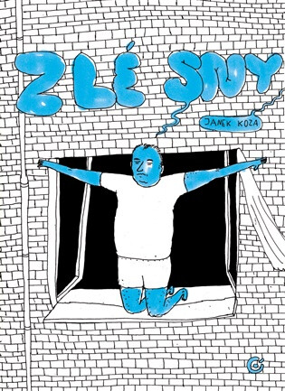 Zlé sny - Janek Koza