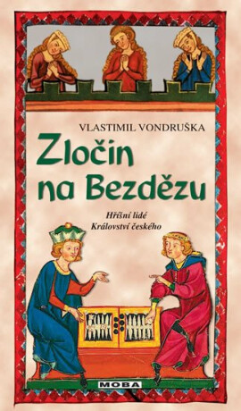 Zločin na Bezdězu - Vlastimil Vondruška