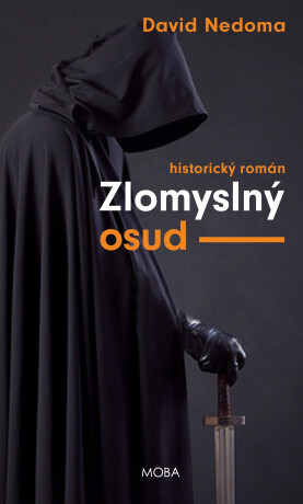 Zlomyslný osud - David Nedoma