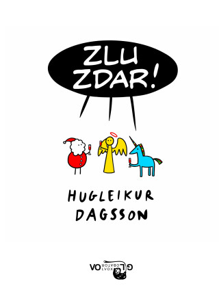 Zlu zdar ! - Hugleikur Dagsson