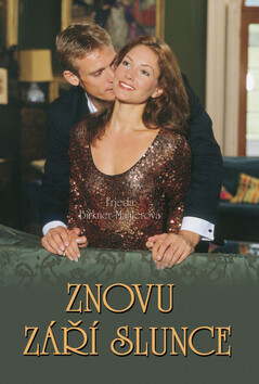 Znovu září slunce - Frieda Birkner-Mahlerová