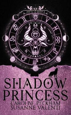 Zodiac Academy 4: Shadow Princess - Caroline Peckham,Susanne Valenti