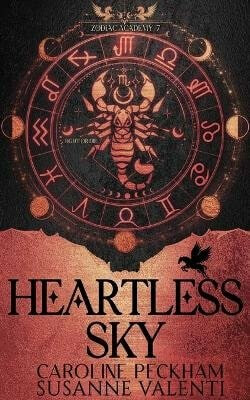 Zodiac Academy 7: Heartless Sky - Caroline Peckham