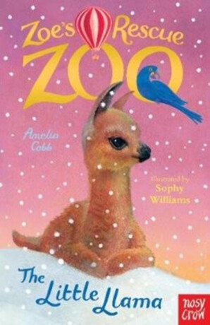 Zoe's Rescue Zoo: The Little Llama - Amelia Cobb
