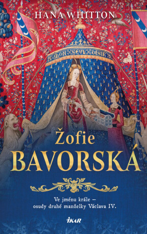 Žofie Bavorská - Hana Whitton