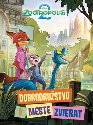 Zootropolis 2 - Dobrodružstvo v meste zvierat - 