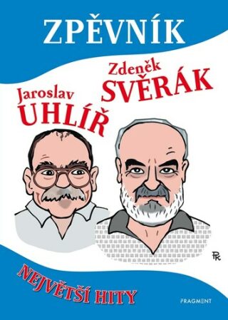 Zpěvník - Zdeněk Svěrák,Jaroslav Uhlíř