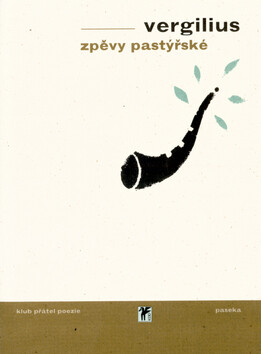 Zpěvy pastýřské - Vergilius