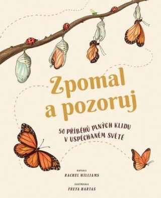 Zpomal a pozoruj  Rachel Williams, Freya Hartas - Freya Hartas,Rachel Williams