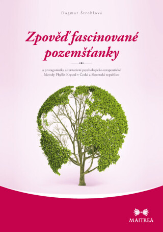 Zpověď fascinované pozemšťanky - Dagmar Štroblová