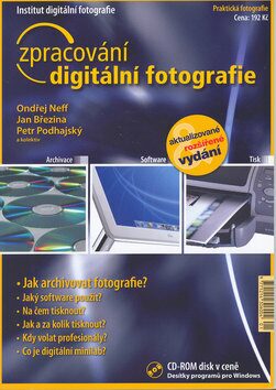 Zpracování digitální fotografie + CD - Ondřej Neff
