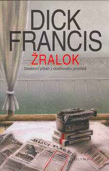Žralok - Dick Francis