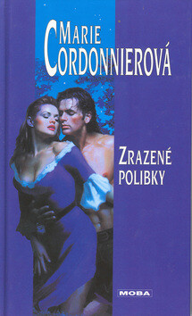 Zrazené polibky - Marie Cordonnierová