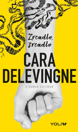 Zrcadlo, zrcadlo - Cara Delevingneová