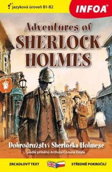 Dobrodružství Sherlocka Holmese / Adventures of Sherlock Holmes - Zrcadlová četba (B1-B2) - Sir Arthur Conan Doyle,Davies Ashley