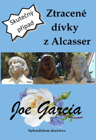 Ztracené dívky z Alcasser - Joe Garcia - e-kniha