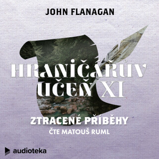 Ztracené příběhy - John Flanagan