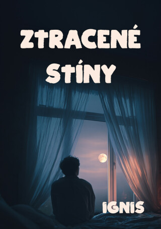 Ztracené stíny -  Ignis