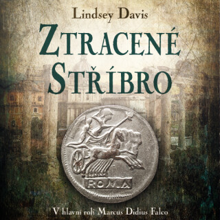 Ztracené stříbro - Lindsey Davis