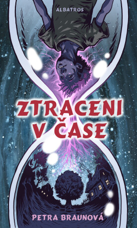 Ztraceni v čase - Petra Braunová,Karel Jerie