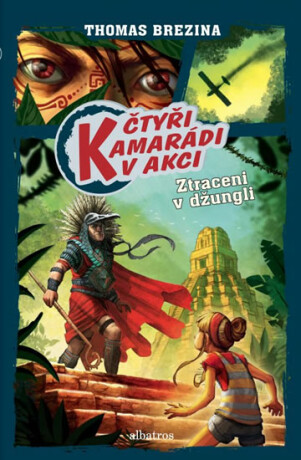 Ztraceni v džungli - Thomas C. Brezina