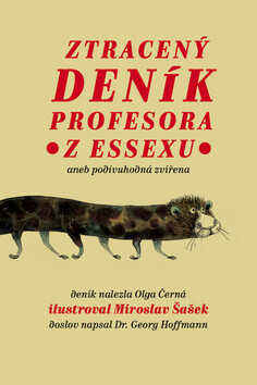 Ztracený deník profesora z Essexu - Olga Černá,Miroslav Šašek