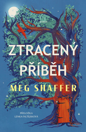 Ztracený příběh - Meg Shaffer