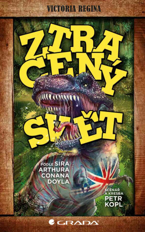 Ztracený svět - Arthur Conan Doyle,Petr Kopl