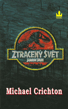Ztracený svět - Michael Crichton