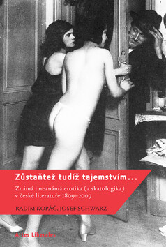 Zůstaňtež tudíž tajemstvím… - Radim Kopáč,Josef Schwarz