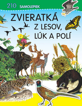 Zvieratká z lesov, lúk a polí - 