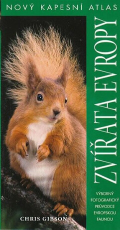 Zvířata Evropy - Chris Gibson