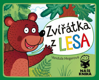 Zvířátka z lesa - Vendula Hegerová