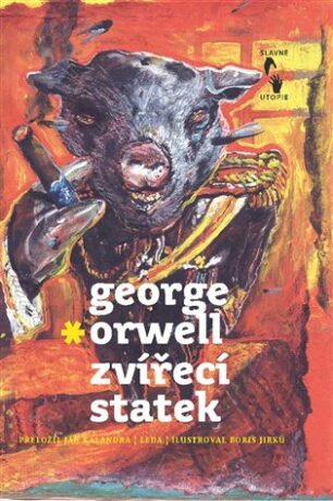 Zvířecí statek - George Orwell,Boris Jirků