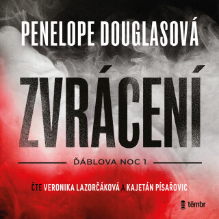 Zvrácení - Penelope Douglasová