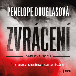 Zvrácení - Penelope Douglasová