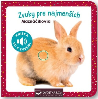 Zvuky pre najmenších Maznáčikovia - 