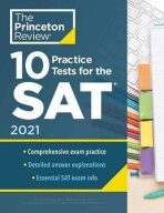 10 Practice Tests for the SAT, 2021 Edition : Extra Prep to Help Achieve an Excellent Score - 