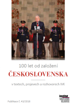 100 let od založení Československa -  Institut Václava Klause