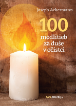 100 modlitieb za duše v očistci - Joseph Ackermann