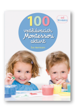 100 vzdělávacích Montessori aktivit  Éve Herrmann - Eve Herrmann