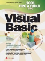 1001 tipů a triků pro Microsoft Visual Basic - Pavel Kocich,Ondřej Spilka
